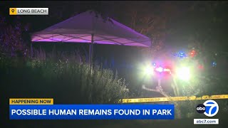 Possible human remains found at SoCal park