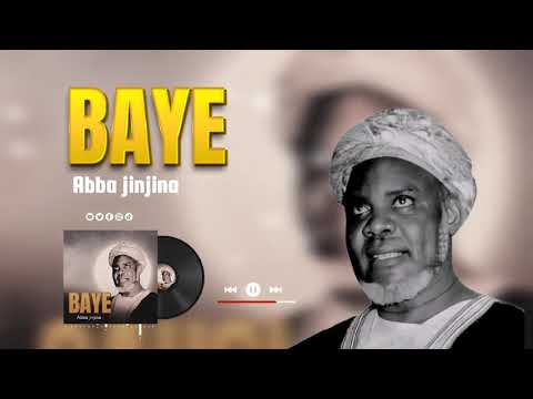 Abba Jinjina   Baye   Official Music Audio