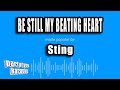 Sting - Be Still My Beating Heart (Karaoke Version) - YouTube