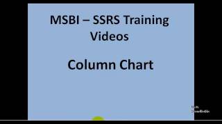 MSBI - SSRS - Column Chart