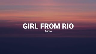 Anitta - Girl From Rio (Lyrics)