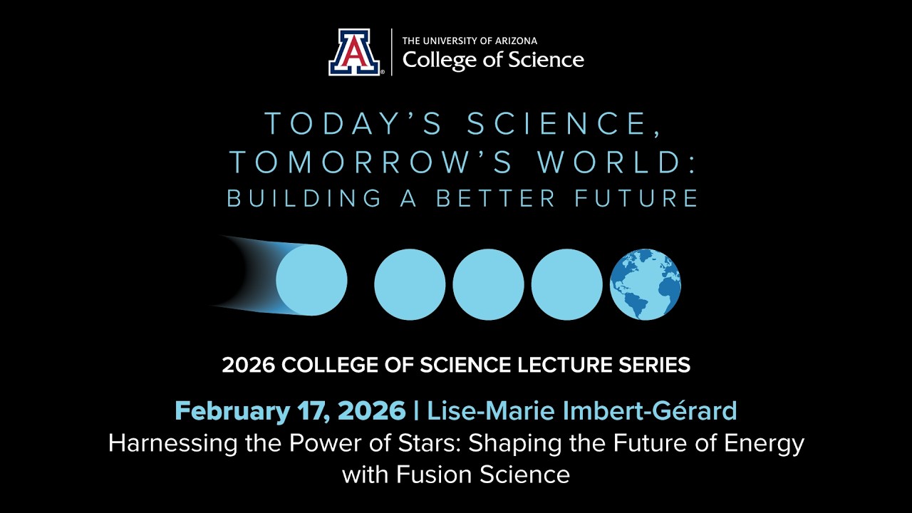 2026 Lecture Series: Shaping the Future of Energy with Fusion Science