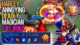 HARLEY ANNOYING AND DEADLY MAGICIAN, NON STOP FARMING AND GANKING || MOBILE LEGENDS BANG BANG