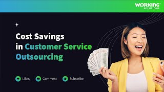 Unlocking Cost Savings with Customer Service Outsourcing Enhance Your Customer C