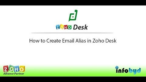 How to Create Email Alias in Zoho Desk