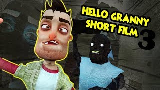 HELLO GRANNY Season 2 Short film Ep 3 | Hello Neighbor Mod