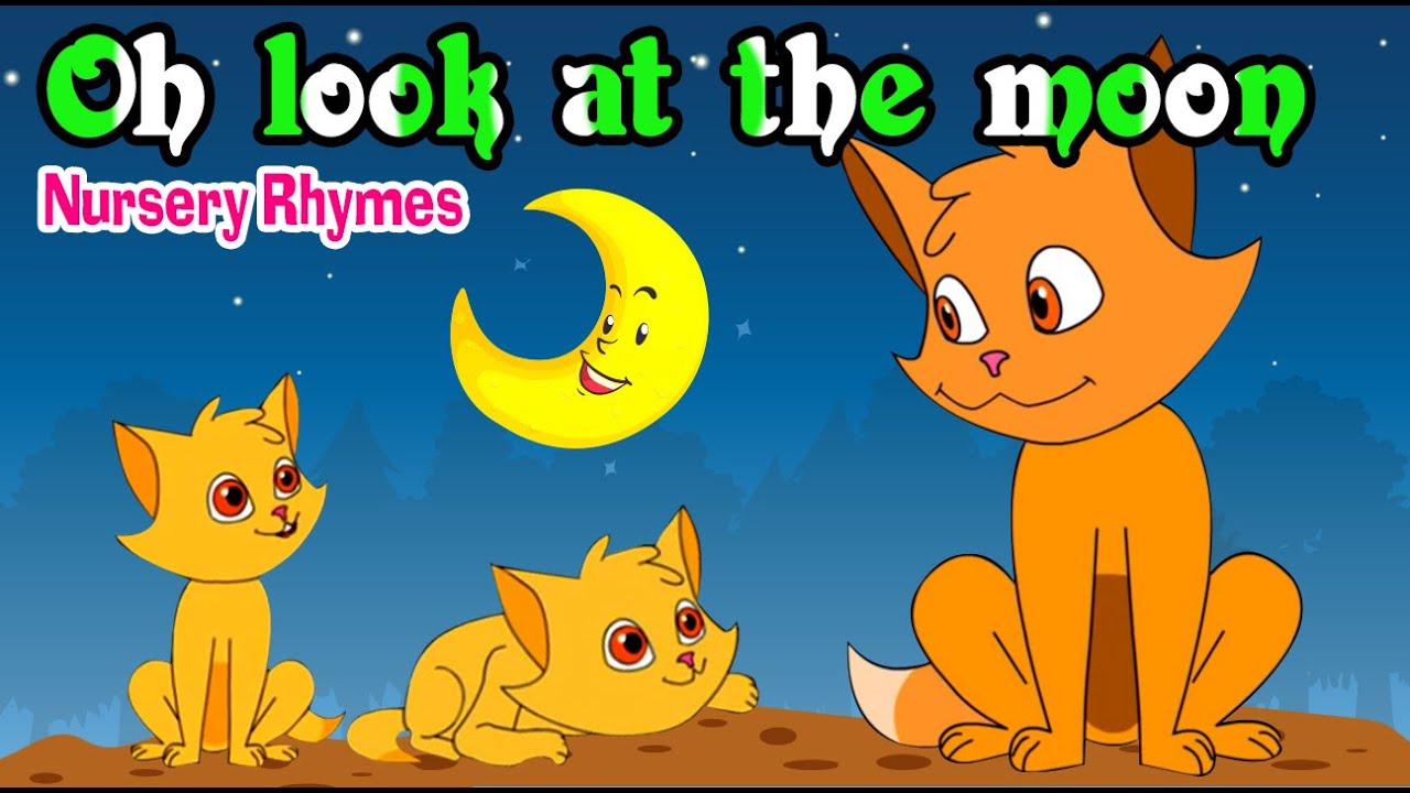 Oh look at the moon /English Nursery Rhymes for kids /Kids song YouTube