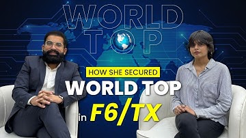 How She secured World Top in F6/TX| Mustafa Mirchawala