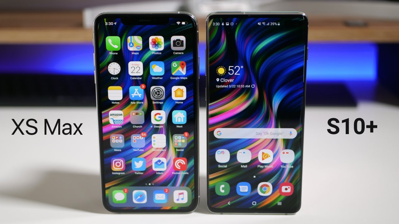 should i buy iphone xs or samsung s10