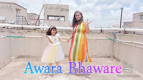 AWARA BHAWARE/ MOTHER DAUGHTER DANCE/SAPNAY