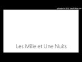 Les mille et une nuits  bibliothque de laventure