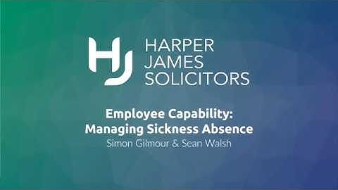 How To Manage Employee Sickness Absence 2019 Webinar
