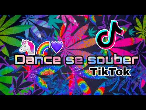 #1 Dance se souber ~{TikTok}🎠 Mới Nhất