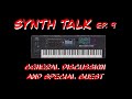 Synth Talk Ep. 9 - Roland Fantom General Discussion and Special Guest Mark Watson