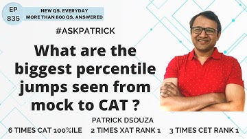 What are the biggest percentile jumps seen from mock to CAT? | AskPatrick | Patrick Dsouza