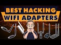 Best WiFi Hacking Adapters in 2021 (Kali Linux / Parrot OS)