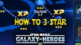 How To 3 Star ALL Hard Ship Nodes 5-F - Star Wars: Galaxy Of Heroes - SWGOH