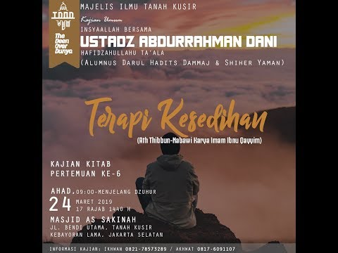 kajian-rutin:-terapi-kesedihan---ustadz-abdurrahman-dani