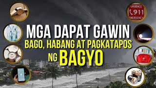 Mga Dapat Gawin Bago, Habang at Pagkatapos Ng Bagyo | Weather Ni Juan