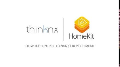 ThinKnx and Apple HomeKit