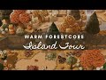 WARM + WOODSY FORESTCORE ISLAND TOUR | Animal Crossing New Horizons