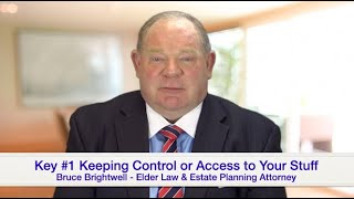 Free Estate Planning Workshop Topic 1 Keeping Control or Access to Your Assets