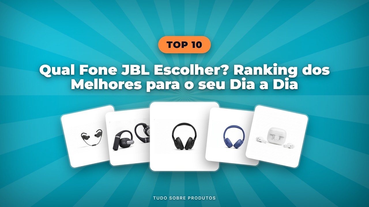 Capa: Qual Fone JBL Escolher em 2026? Ranking dos MELHORES para o Dia a Dia!