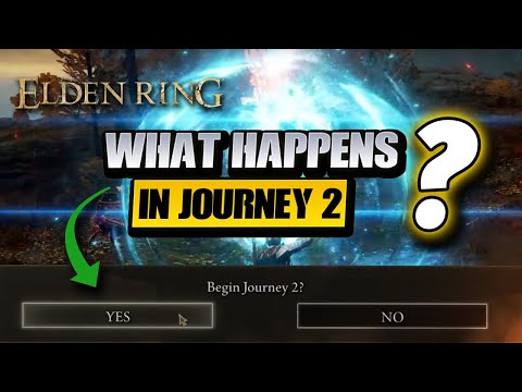 Elden Ring - What Will Happens If You Start to Journey 2? (Gameplay Explained)