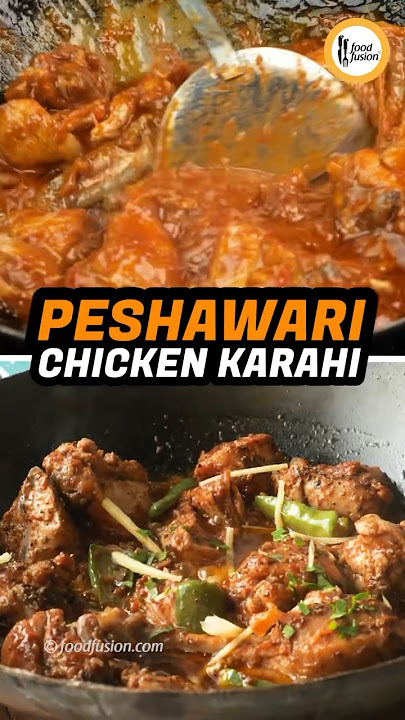 Peshawari Chicken Karahi Recipe By Food Fusion