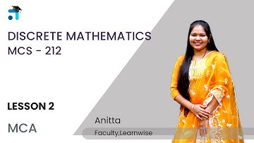 Lesson 2 (BLOCK I) | Discrete Mathematics | MCS 212 | MCA | #1 IGNOU Coaching App #ignou #learnwise