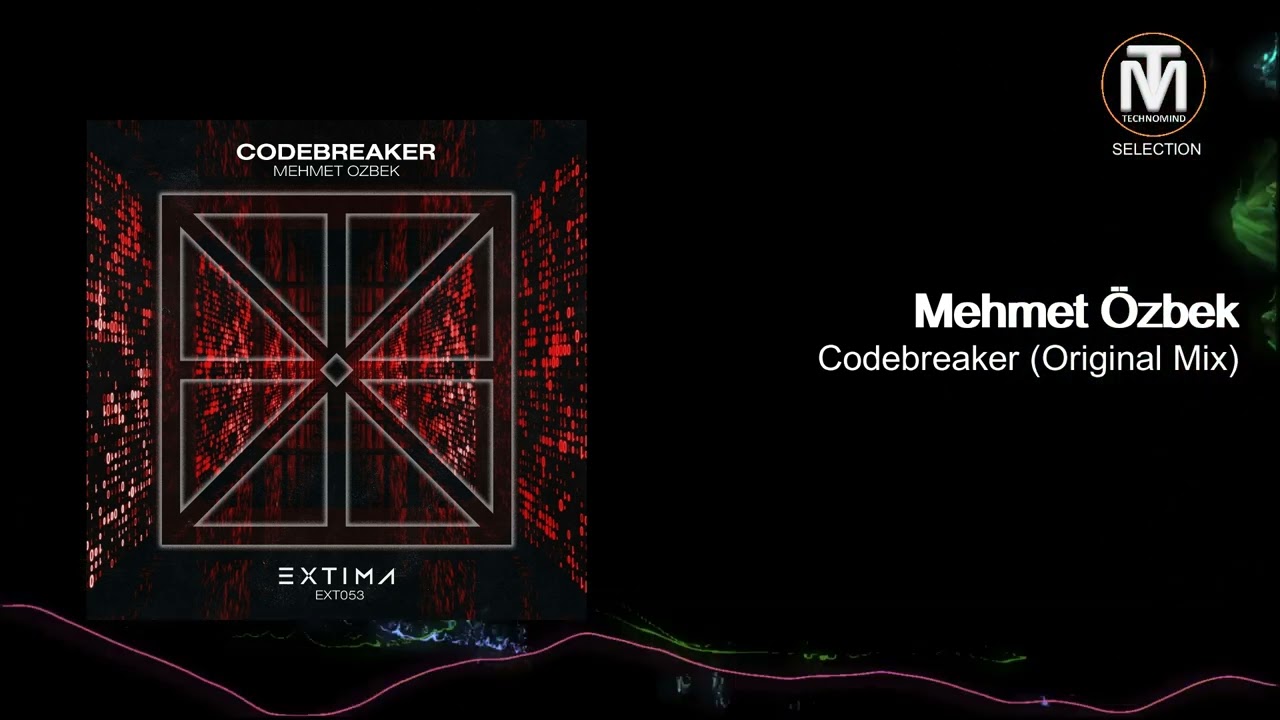 Mehmet Özbek - Codebreaker (Original Mix) [EXTIMA]
