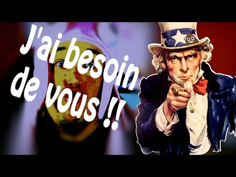 J'ai besoin de vous !