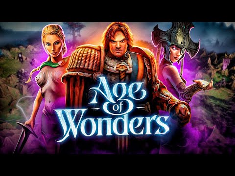 Age of Wonders : Единственная игра пережившая  HoMM и Disciples