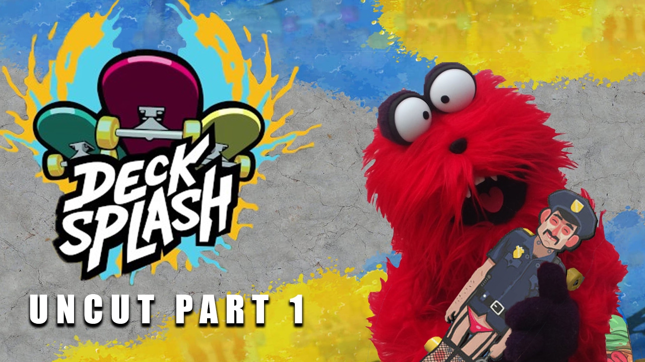 Decksplash Let's Play [UNCUT] Part 1 - I'm A Skateboard Now