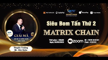 #matrixchain |  Tiềm năng MTC và sự phát triển của matrixchain | Matrix Chain Official