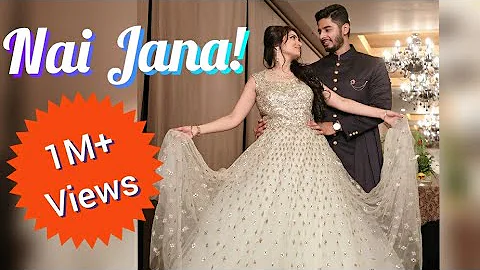 Bride dancing on Nahi Jana song||Wedding Choreography||Cute ending