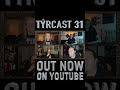 Týrcast 31 out now!