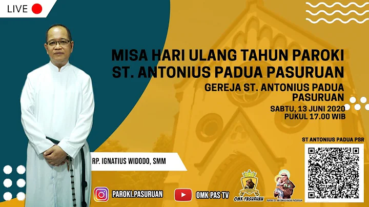 MISA HUT PAROKI ST. ANTONIUS PADUA PASURUAN