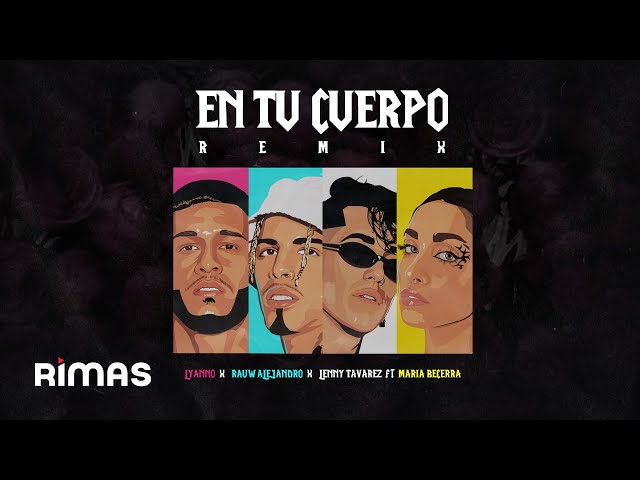 Lyanno, Rauw Alejandro, Lenny Tavarez, Maria Becerra - En Tu