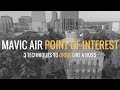 Mavic Air - Point of Interest (POI) Tutorial
