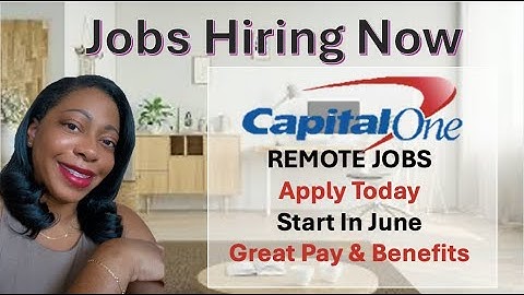 Capital One is HIRING! | Remote Jobs | WFH | Great Pay & Benefits | Equipment Included