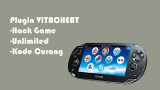 TUTORIAL INSTALL SETTING VITACHEAT DI PSVITA #part6