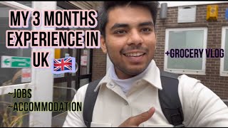 My Honest 3 Months Experience In UK  As An International Student