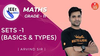 JEE Maths: Sets -1 (Basics & Types) L-66 | JEEt Lo 2022 for Class 11 | JEE Main 2022 | Vedantu JEE