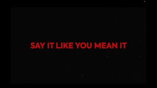 Elephante & SABAI - Say It Like You Mean It (Official Lyric Video) ft. Olivia Ray Resimi