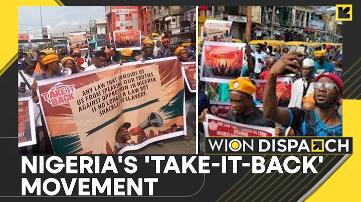 Nationwide Protests In Nigeria: 'Take-It-Back Movement' Across Abuja, Lagos & Rivers State | WION
