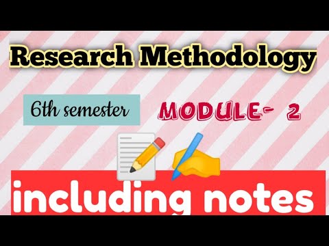 research methodology ,module 2, short note,