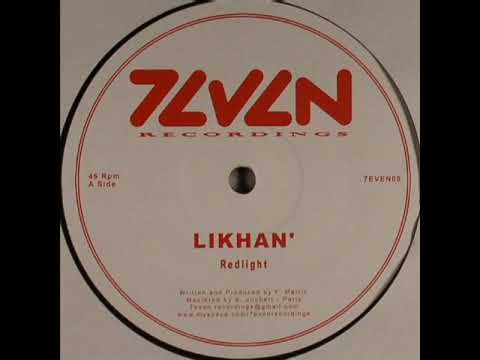 Likhan' — LIKHAN' - Redlight - 7even Recordings - (7EVEN08)
