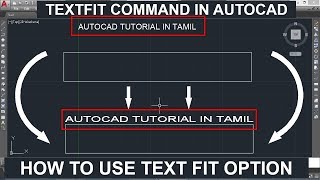 209 (EXPRESS TOOL)_TEXT_TEXT FIT OPTION (TEXTFIT COMMAND) IN AUTOCAD.