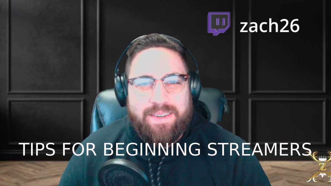 TIPS FOR NEW STREAMERS YouTube